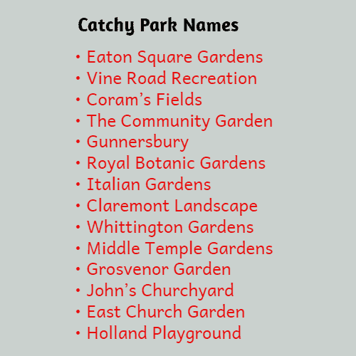 Catchy Park Names