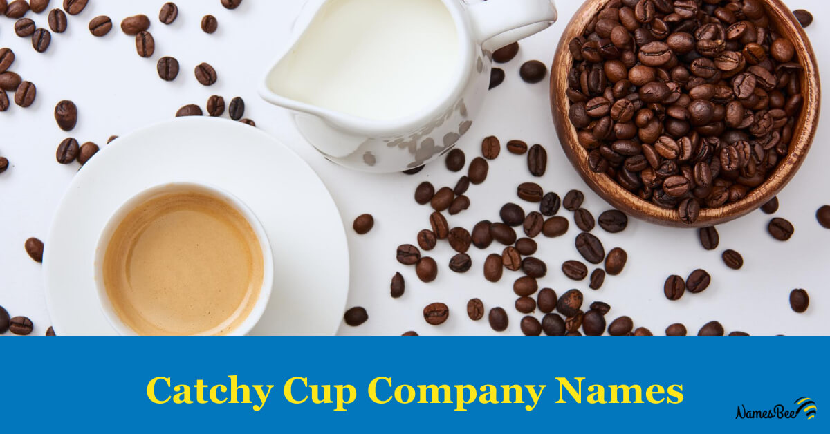 Catchy Cup Company Names Ideas