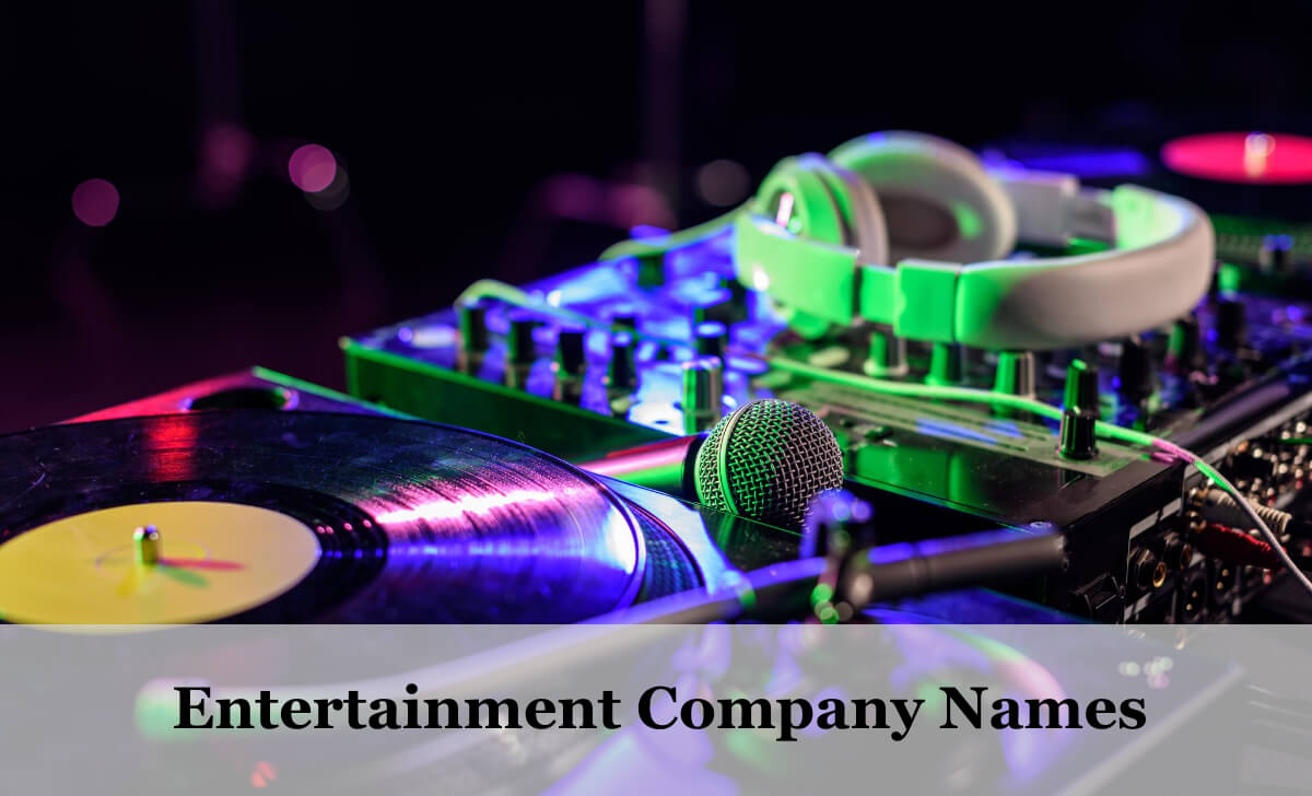 Entertainment Company Names Ideas