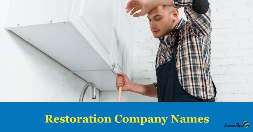 Restoration Company Names Ideas