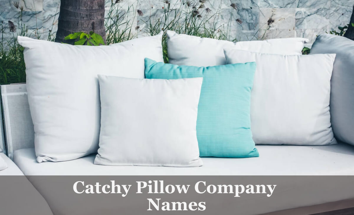 Catchy Pillow Company Names Ideas