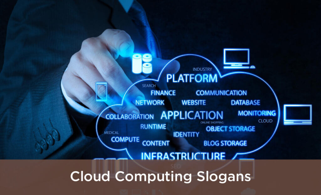 Cloud Computing Slogans