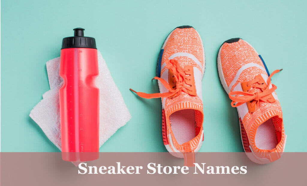 Sneaker Store Names Ideas