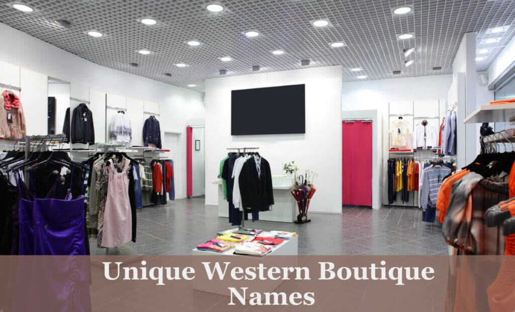 Unique Western Boutique Names Ideas
