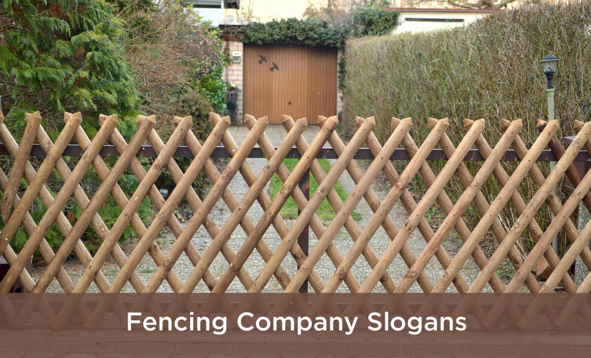 Fencing Company Slogans